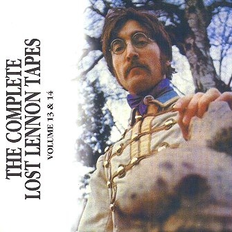 Complete Lost Lennon Tapes - Vol. 13 & 14 - CD cover