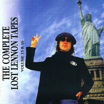 Complete Lost Lennon Tapes - Vol. 15 & 16 - CD cover