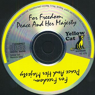 Freedom, Peace and Her Majesty - The CD